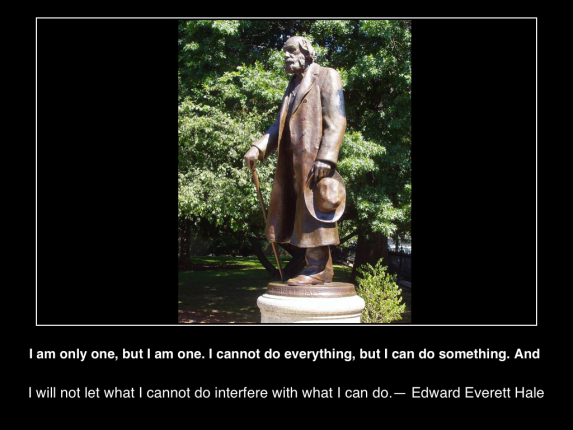 I-am-only-one-but-I-am-one-I-cannot-do-everything-but-I-can-do-something-do-interfere-with-what-I-can-do-EdwardEverettHale-image-wikicommons-posterc2015-mhpronews