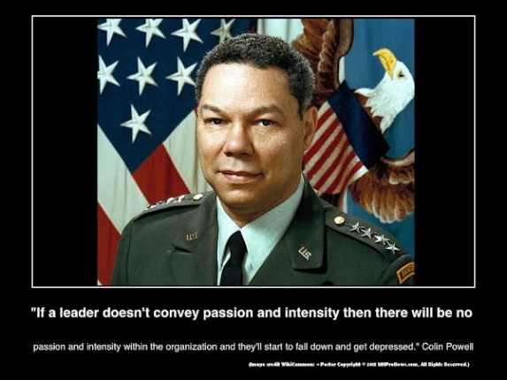 if-leader-doesnt-convey-passion-intensity-then-there-will-be-no-passion-intensity-within-organization-theyll--fall-depressed-colin-powell-wikicommons-mhpronews600x450a-