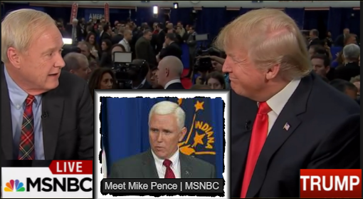 ChrisMatthewsDonaldTrumpMikePence-credit-MSNBC-CollagepostedMastheadblog-MHProNews-