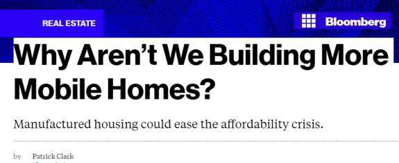 bloombergbuildingmoremobilehomesmanufacturedhousingeaseaffordblehousingcrisis-postedmanufacturedhousingindustrycommentary-mastheadblog-mhpronews