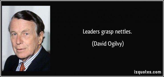 leaders-grasp-nettles-david-ogilvy-credit-izquotes-posted-CuttingEdgeBlog-MHProNews-com575x271