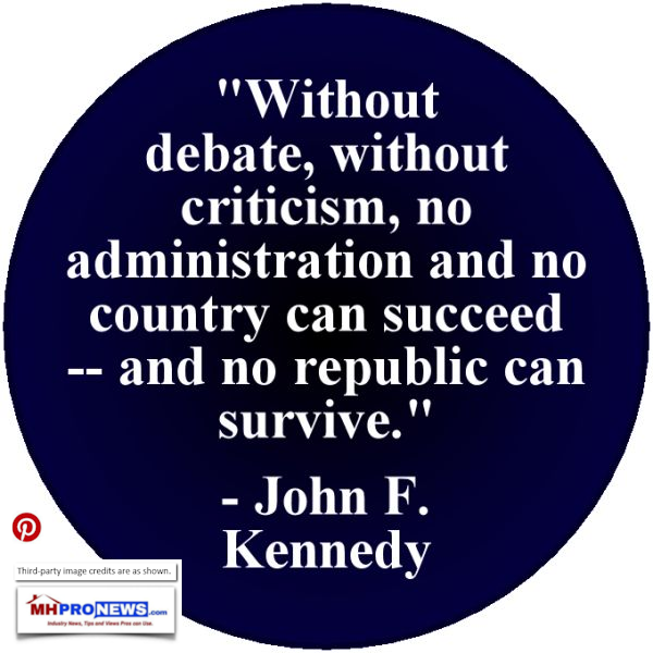 WithoutDebateWithoutCritismNoAdminNoCoutnryCansucceedNoRepublicCanSurviveJohnFKennedyManufacturedHousingIndustryMastheadCommentaryMHProNews