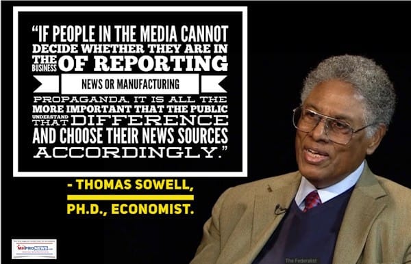 ThomasSowellQuoteIfPeopleInMediaCannotDecideWhetherTheyAreInNewsReportingbusinessorManufacturingPropagandaMoreImportantForPublicchoseNewssourcesAccordingl