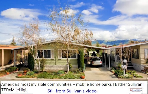 AmericasMostInvisbileCommunitiesMobileHomeParksDailyBusinessNewsMHproNewsTedXMileHighEstherSullivanManufacturedInsecurity