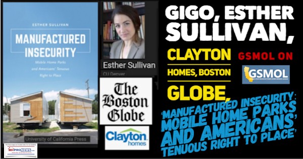 GIGOEstherSullivanPhotoClaytonHomesLogoGSMOLlogoBostonGlobeManufacturedInsecurityMobileHomeParksAmericansTenuousRighttoPlaceMastheadMHProNews