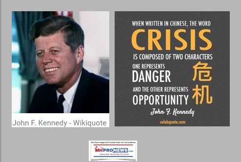 WhenWrittenInChineseCrisisComposedTwoCharactersOneDangerOtherOpportunityJohnFKennedyQuoteTonyKovachMastheadBlogMHProNews