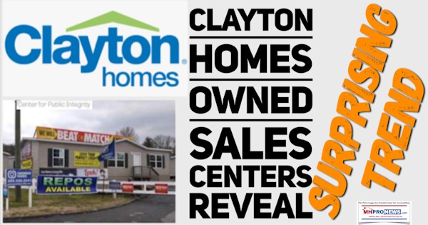 Clayton Homes Owned Sales Centers Reveal Surprising Trend