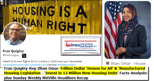 FranQuigleyRepIlhanOmarTrillionDollarHomeForAllManufacturedHousingLegislationInvestIn12MillionNewHousingUnitsFactsAnalysisPlusSundayWeeklyMHVilleHeadlinesRecapMHProNews