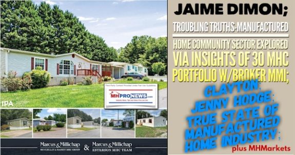 JaimeDimonTroublingTruthsManufacturedHomeCommunitySectorExploredViaInsightsOf30MHCportfoliowBrokerMMI_ClaytonJennyHodgeTrueStateOfManufacturedHomeIndustryPlusMHMarketsMHProNews