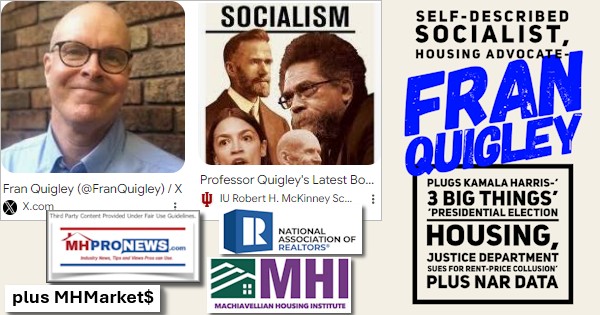 SelfDescribedSocialistHousingAdvocateFranQuigleyPlugsKamalaHarris3BigThingsPresidentialElectionHousingJusticeDepartmentSuesForRentPriceCollusionPlusNARdataMHMarketsMHProNews