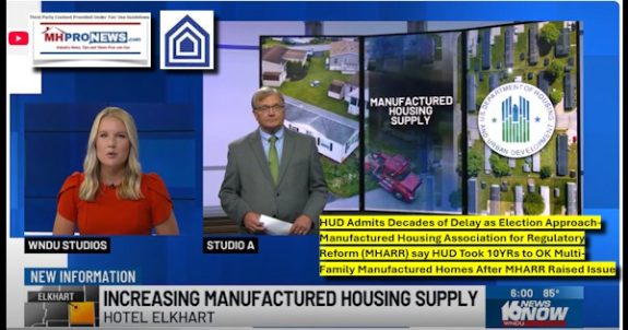 HUDadmitsDecadesDelayAsElectionApproachManufacturedHousingAssociationForRegulatoryReformMHARRsayHUDtook10YearsToOKmultiFamilyManufacturedHomesAfterMHARRraisedIssueMastMHProNews