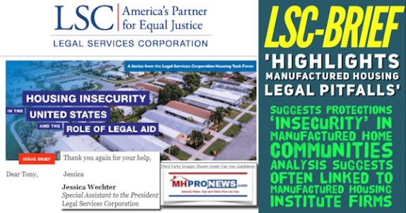 LSC-BriefHighlightsManufacturedHousingLegalPitfallsSuggestsProtectionsInsecurityInManufacturedHomeCommunitiesFactsAnalysisOftenLinkedToManufacturedHousingInstituteFirmsMHProNews