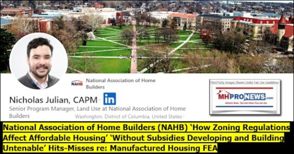 NationalAssociationOfHomeBuildersNAHB)HowZoningRegulationsAffectAffordableHousingWithoutSubsidiesDevelopingAndBuildingUntenableHitsMissesReManufacturedHousingFEA-MHProNews