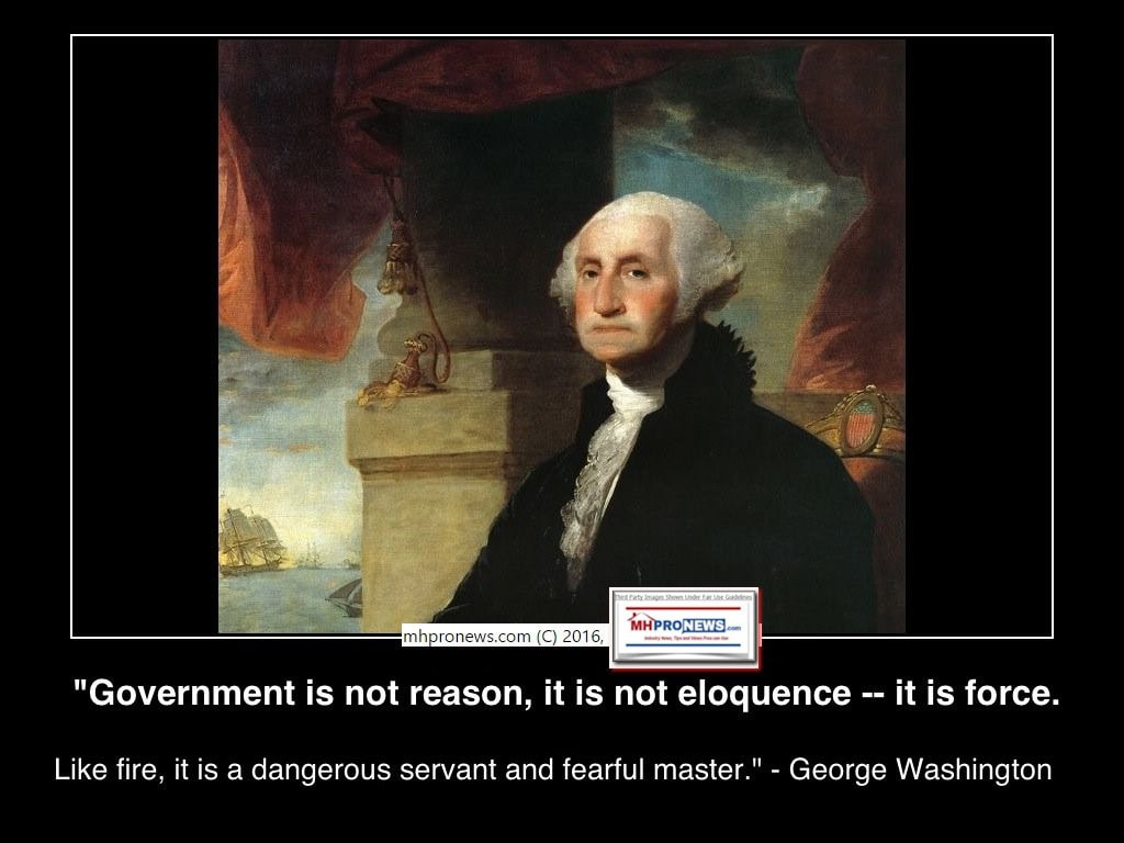 GovernmentIsNotReasonItIsForceGeorgeWashingtonQuote-MHProNews