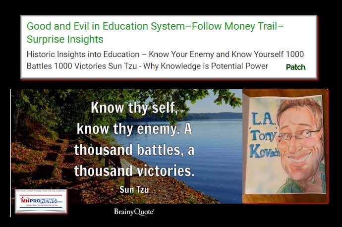 KnowThySelfKnowTheyEnemyAThousandBattlesAThousandVictoriesSunTzuGood and Evil in Education System–Follow Money Trail–Surprise InsightsMHProNewsLATonyKovachPatch