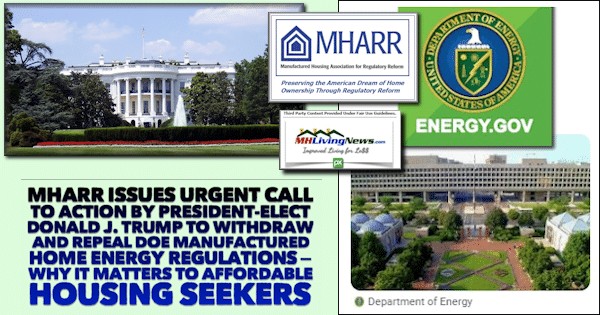 MHARR Issues Urgent Call to Action by President-Elect Donald J. Trump to Withdraw and Repeal DOE Manufactured Home Energy Regulations – Why It Matters to Affordable Housing Seekers