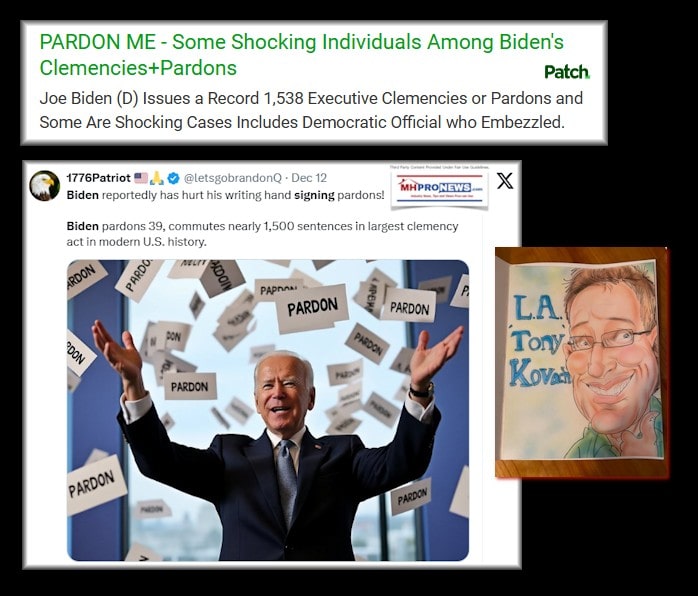 PARDON-ME-SomeShockingIndividualsAmongBiden'sClemencies+PardonsMHProNewsLATonyKovachPatch