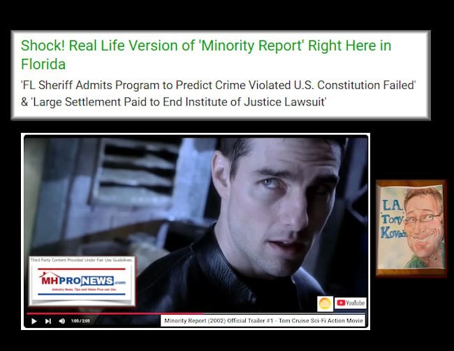 Shock!RealLifeVersionOf'MinorityReport'RightHereInFloridaMHProNewsLATonyKovachPatch650