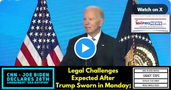 CNN-JoeBidenDeclares28thAmendment‘ERA_Ratified’LegalChallengesExpectedAfterTrumpSwornInMondayMoreJoeBidenSurpriseLegacyStepsRevealedPlusSundayWeeklyMHVilleRecapMHProNews