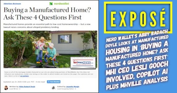 ExposéNerdWalletsAbbyBadachDoyleLooksAtManufacturedHousingInBuyingaManufacturedHomeAskThese4QuestionsFirstMHI_CEO_LesliGoochInvolvedCopilotAIplusMHVilleAnalysisMHProNews