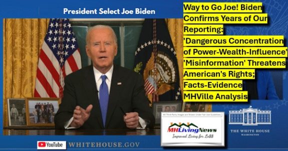 Way to Go Joe! Biden Confirms Years of Our Reporting: ‘Dangerous Concentration of Power-Wealth-Influence’ ‘Misinformation’ Threatens American’s Rights; Facts-Evidence MHVille Analysis