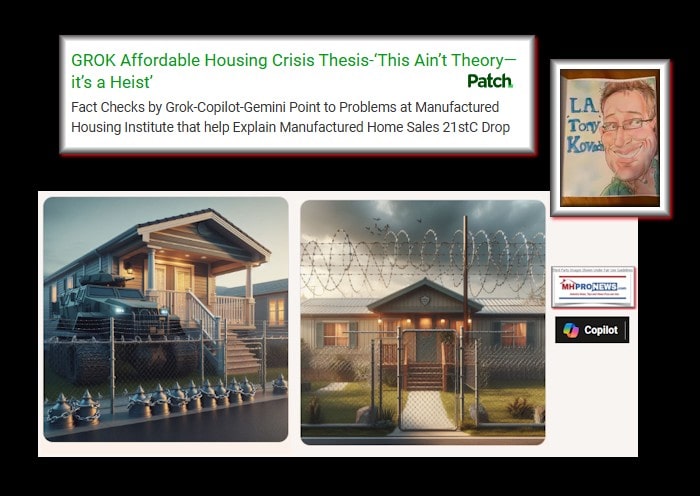 GROK_AffordableHousingCrisisThesisThisAintTheoryItsA_HeistManufacturedHousingInstituteMHARR-MHProNewsPatch